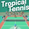 Tropical Tennis
